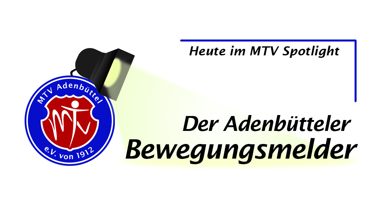 Der neue „Adenbütteler Bewegungsmelder“